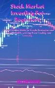 Stock Market Investing For Beginners