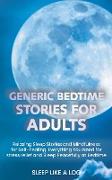 GENERIC BEDTIME STORIES FOR ADULTS