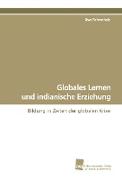 Globales Lernen und indianische Erziehung