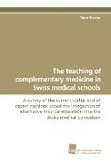 The teaching of complementary medicine in Swiss medical schools