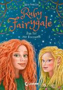 Ruby Fairygale (Band 4) - Das Tor zur Feenwelt