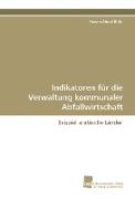 Indikatoren für die Verwaltung kommunaler Abfallwirtschaft