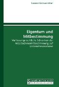 Eigentum und Mitbestimmung