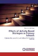 Effects of Activity-Based Strategies in Primary Schools