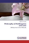 Philosophy of Nothingness and Love