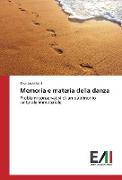 Memoria e materia della danza