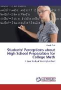 Students' Perceptions about High School Preparation for College Math