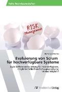 Evaluierung von Scrum für hochverfügbare Systeme