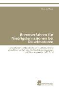 Brennverfahren für Niedrigstemissionen bei Dieselmotoren