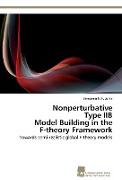 Nonperturbative Type IIB Model Building in the F-theory Framework