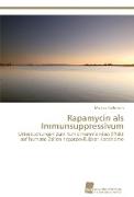 Rapamycin als Immunsuppressivum