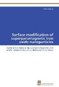 Surface modification of superparamagnetic iron oxide nanoparticles