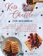 Keto Chaffle For Beginners