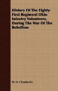 History of the Eighty-First Regiment Ohio Infantry Volunteers, During the War of the Rebellion