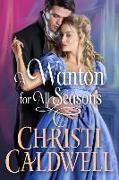 A Wanton for All Seasons