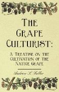 The Grape Culturist