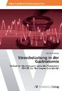 Stressbelastung in der Gastronomie