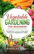 Vegetable Gardening for Beginners