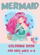 MERMAID COLORING BOOK FOR KIDS 4-8