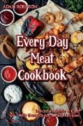 Every Day Meat Cookbook