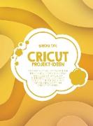 Cricut Projekt-Ideen