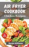 Air Fryer Cookbook Chicken Recipes