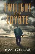 Twilight of the Coyote