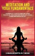 Meditation and yoga fundamentals