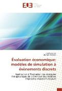 Évaluation économique: modèles de simulation à évènements discrets