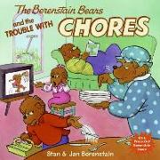 The Berenstain Bears and the Trouble with Chores