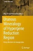 Uranous Mineralogy of Hypergene Reduction Region