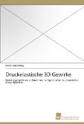 Druckelastische 3D-Gewirke