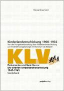 Kinderlandverschickung 1900 - 1932