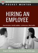 Hiring an Employee: Expert Solutions to Everyday Challenges