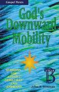 God's Downward Mobility