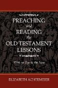 PREACHING AND READING THE OLD TESTAMENT LESSONS