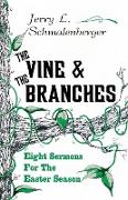 The Vine and the Branches