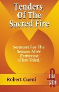 Tenders of the Sacred Fire