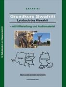 Grundkurs Swahili - Lehrbuch des modernen Kiswahili