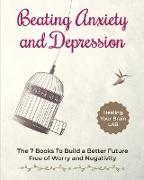 BEATING ANXIETY AND DEPRESSION BUNDLE