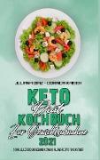 Keto-Diät-Kochbuch Zur Gewichtsabnahme 2021