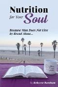 Nutrition For Your Soul