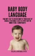 BABY BODY LANGUAGE