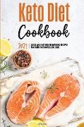 Keto Diet Cookbook 2021