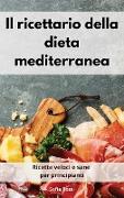 Il ricettario della dieta mediterranea