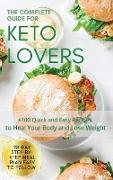 THE COMPLETE GUIDE FOR KETO LOVERS