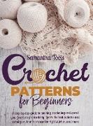 CROCHET PATTERNS FOR BEGINNERS