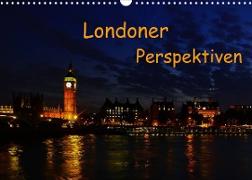 Londoner Perspektiven (Wandkalender 2022 DIN A3 quer)