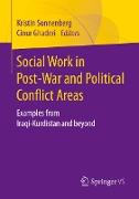 Social Work in Post-War and Political Conflict Areas