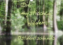 Die mystischen Wälder Ostdeutschlands (Wandkalender 2022 DIN A3 quer)